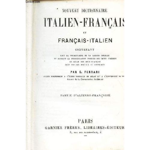 Nouveau Dictionnaire Italien-Francais Et Francais-Italien -