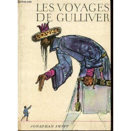 Les Voyages De Gulliver - Illustrations De Hans Baltzer.