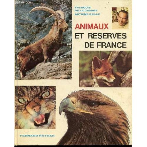 Animaux Et Reserves De France.