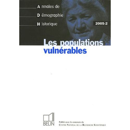 Annales De Démographie Historique N° 2/2005 - Les Populations Vulnérables