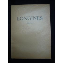 Histoire de la fabrique des Longines Livre ancien Rakuten