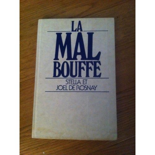 La Mal Bouffe
