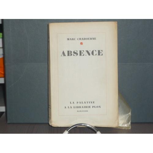 Absence.