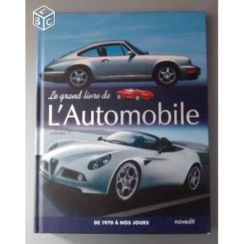 Le Grand Livre De L'automobile Volume 2