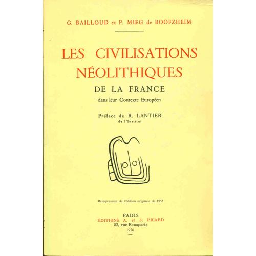 Les Civilisations Néolithiques De La France Dans Leur Contexte Européen