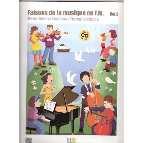 Faisons De La Musique En Fm Vol 3 Avec Cd