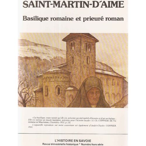 Saint-Martin D'aime Basilique Romaine Et Prieuré Roman