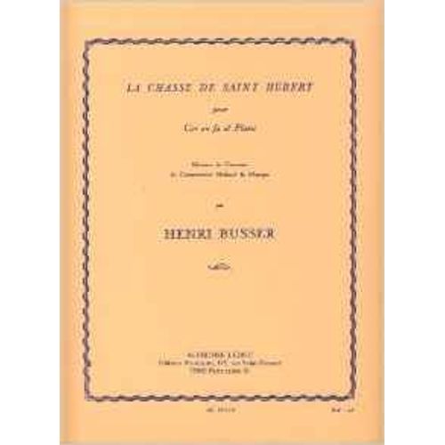 La Chasse De Saint Hubert Pour Cor En Fa Et Piano