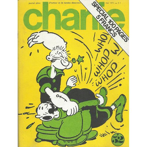 Paulette / La Vie Au Grand Air / Romeo Brown / Wizard Of Id / B.C. / Peanuts (Snoopy) / Dans Le Brouillard / Andy Capp / Marianna / Chez Les Esthètes / Krazy Cat / Popeye : Charlie N° 52 ( Mai 1973 ) 