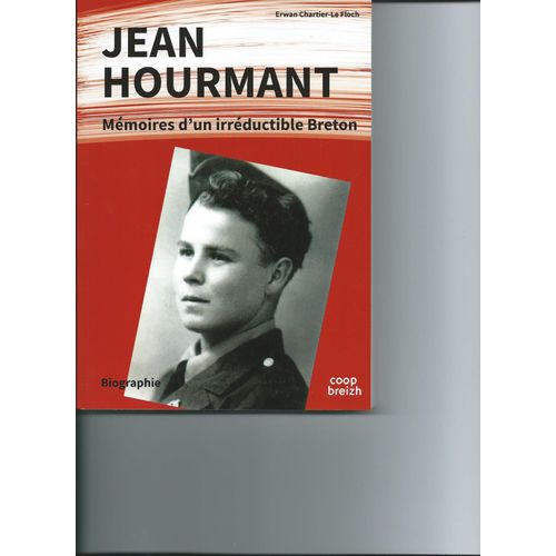 Jean Hourmant - Mémoires D'un Irréductible Breton
