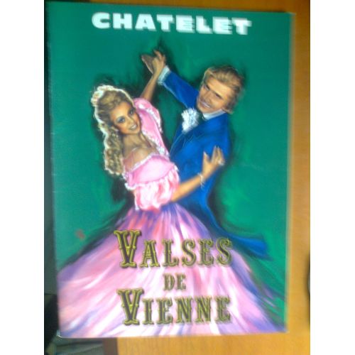 Programme Valses De Vienne Au Chatelet