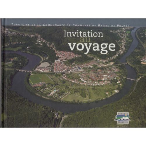 Invitation Au Voyage - Communes Du Bassin De Pompey