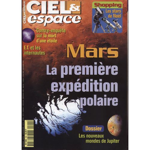 Ciel Et Espace N° 355 : Mars La Première Expedition Polaire