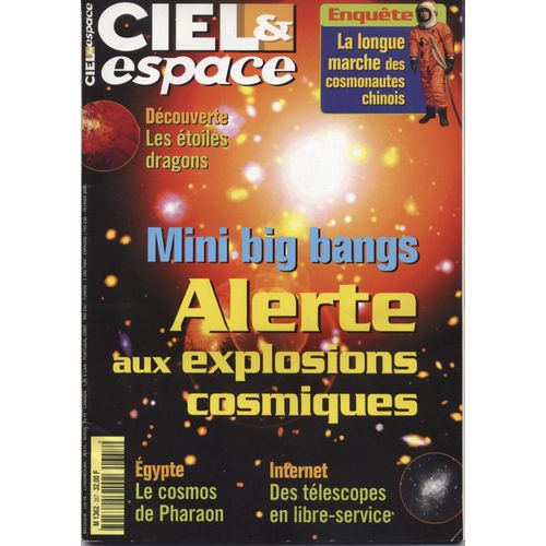 Ciel Et Espace N° 357 : Alerte Aux Explosions Cosmiques