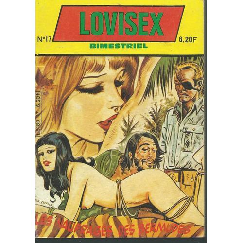 bande dessinée adulte ] lovisex n° 17 ( 4ème trimestre 1983 ) :  monde  cruel