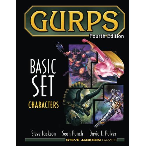 Gurps Basic Set: Characters, Fourth Edition: (B&w Softcover) (Gurps Basic Set, Fourth Edition (B&w), From Steve Jackson Games)