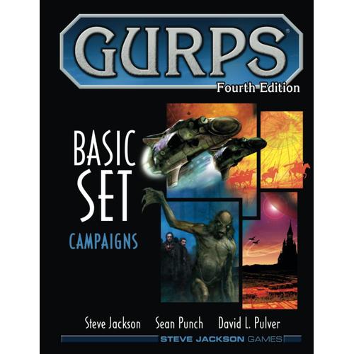 Gurps Basic Set: Campaigns: (B&w Softcover) (Gurps Basic Set, Fourth Edition (B&w), From Steve Jackson Games)