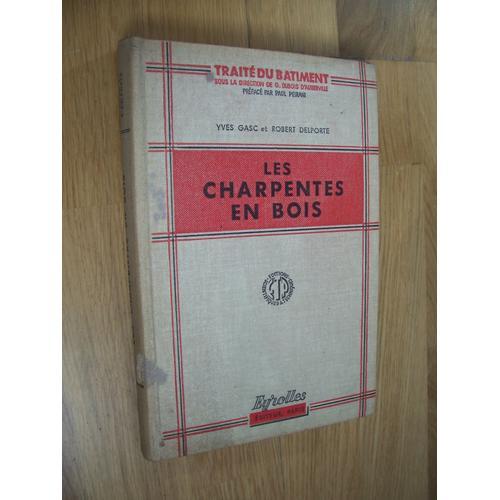 Les Charpentes En Bois