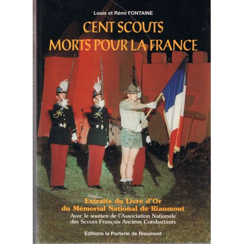 Cent Scouts Morts Pour La France