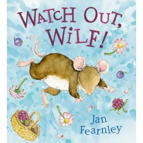Watch Out, Wilf!