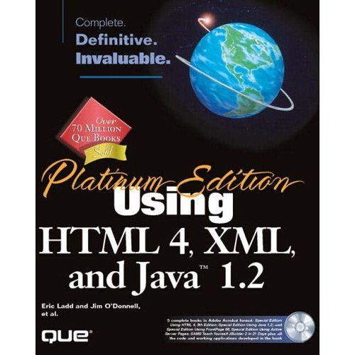Platinum Edition Using Html 4, Xml And Java 1.2
