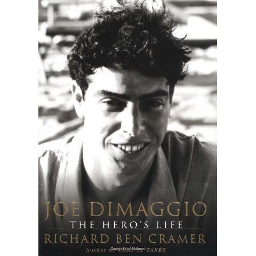 Joe Dimaggio: The Hero's Life