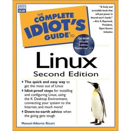 The Complete Idiot's Guide To Linux