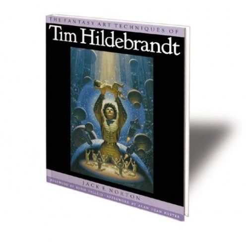The Fantasy Art Techniques Of Tim Hildebrandt