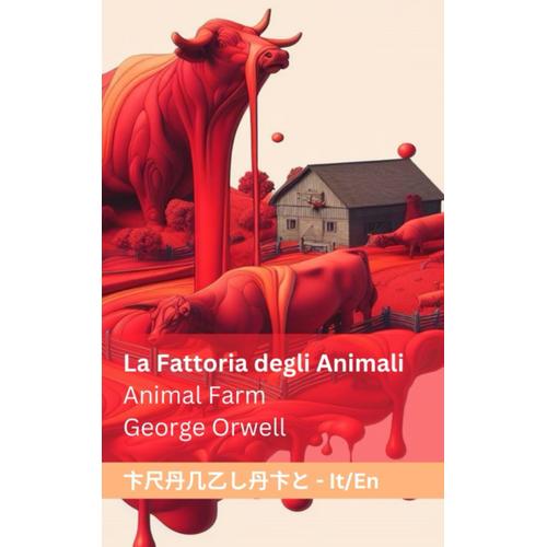 La Fattoria Degli Animali Animal Farm