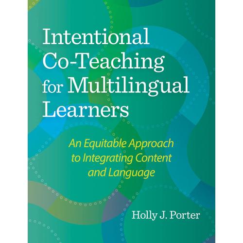 Intentional Co-Teaching For Multilingual Learners