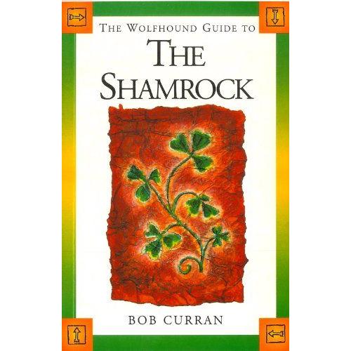 The Wolfhound Guide To The Shamrock