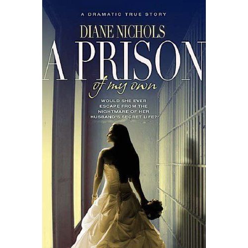 A Prison Of My Own