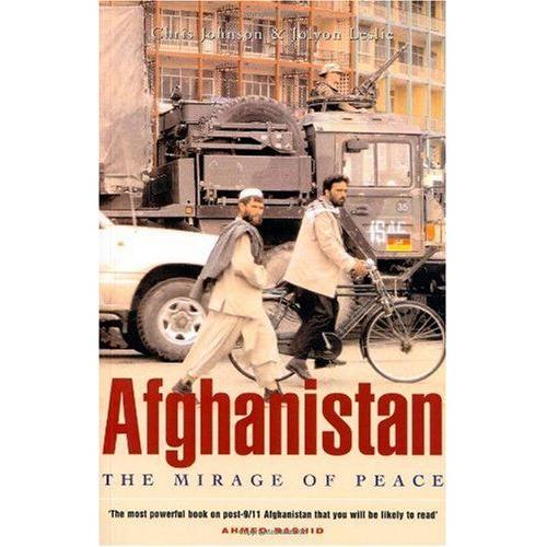 Afghanistan : The Mirage Of Peace