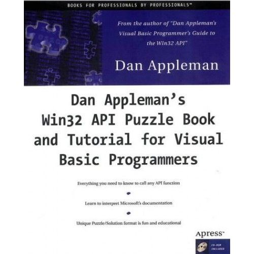 Dan Appleman's Win 32 Api Puzzle Book And Tutorial For Visual Basic Programmers