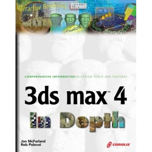 3ds Max 4. In Depth, Cd-Rom Included