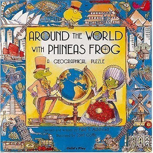 Around The World With Phineas Frog