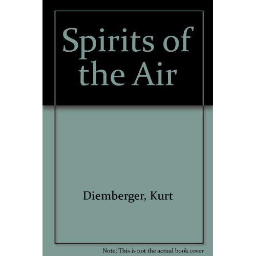 Spirits Of The Air