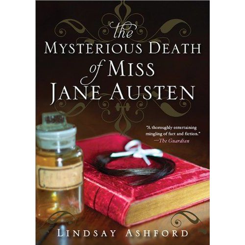 The Mysterious Death Of Miss Jane Austen