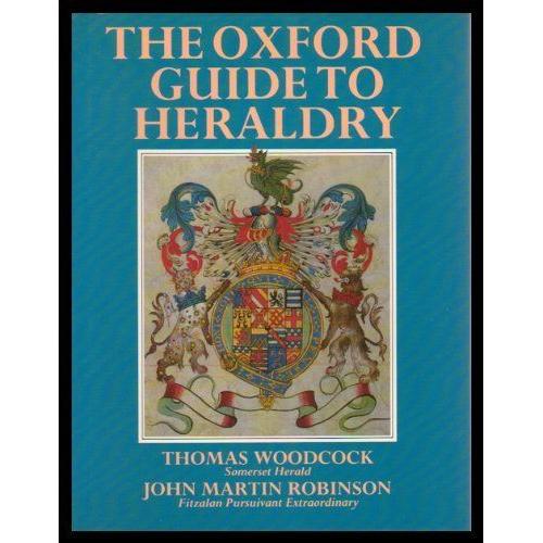 The Oxford Guide To Heraldry