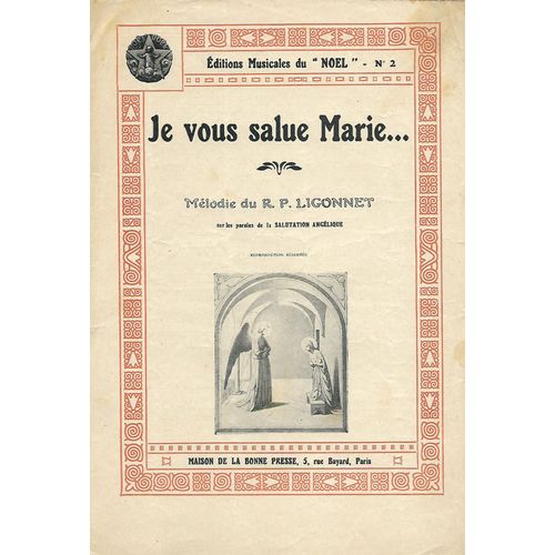 Je Vous Salue Marie... Editions Musicales Du Noel N° 2