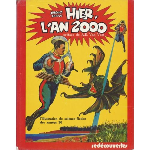 Hier, L'an 2000. L'illustration De Science-Fiction Des Années 30