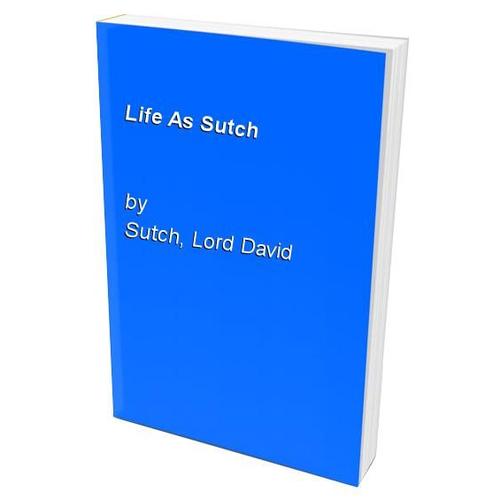 Life As Sutch
