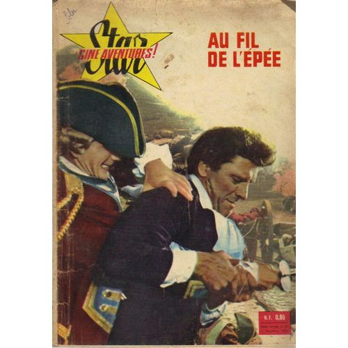 Star Cine Aventures / Au Fil De L'epee / Burt Lancaster / Verso Couverture : Ben Cooper / N° 53 