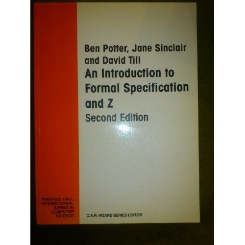An Introduction To Formal Specification And Z (Prentice-Hall International Series In Computer Science)
