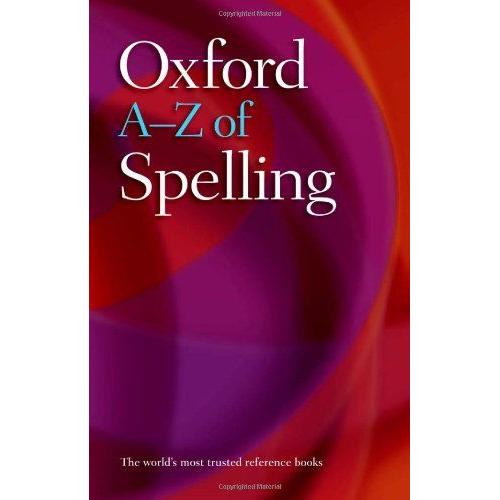 Oxford A-Z Of Spelling