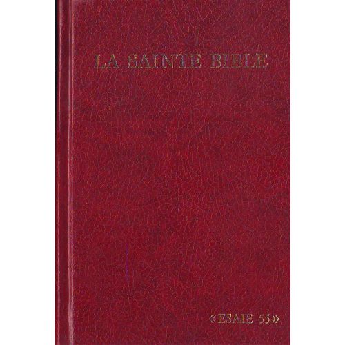 La Sainte Bible - Esaie 55