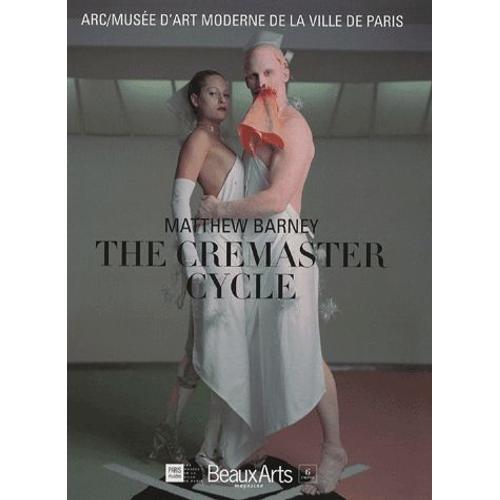 Beaux Arts Magazine N° Hors Série - Matthew Barney - The Cremaster Cycle