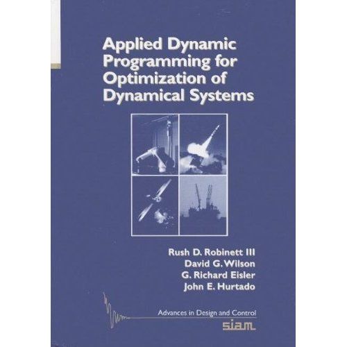 Applied Dynamics Programming For Optimization Of Dynamical Systems