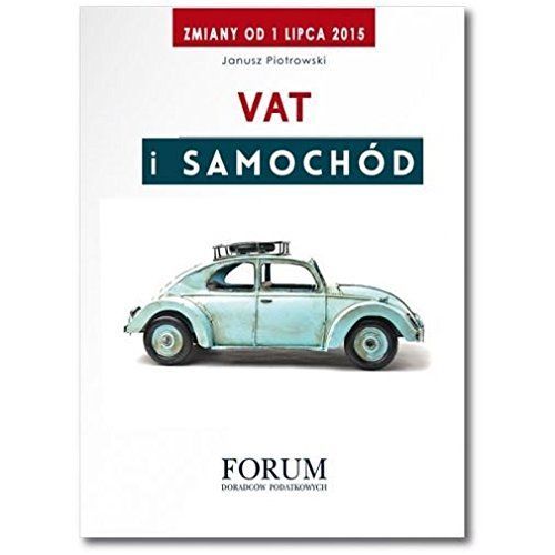Piotrowski, J: Vat I Samochod
