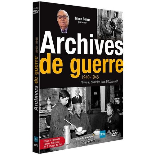 Archives_De_Guerre 1940 - 1945 : Vivre Au Quotidien Sous L'occupation